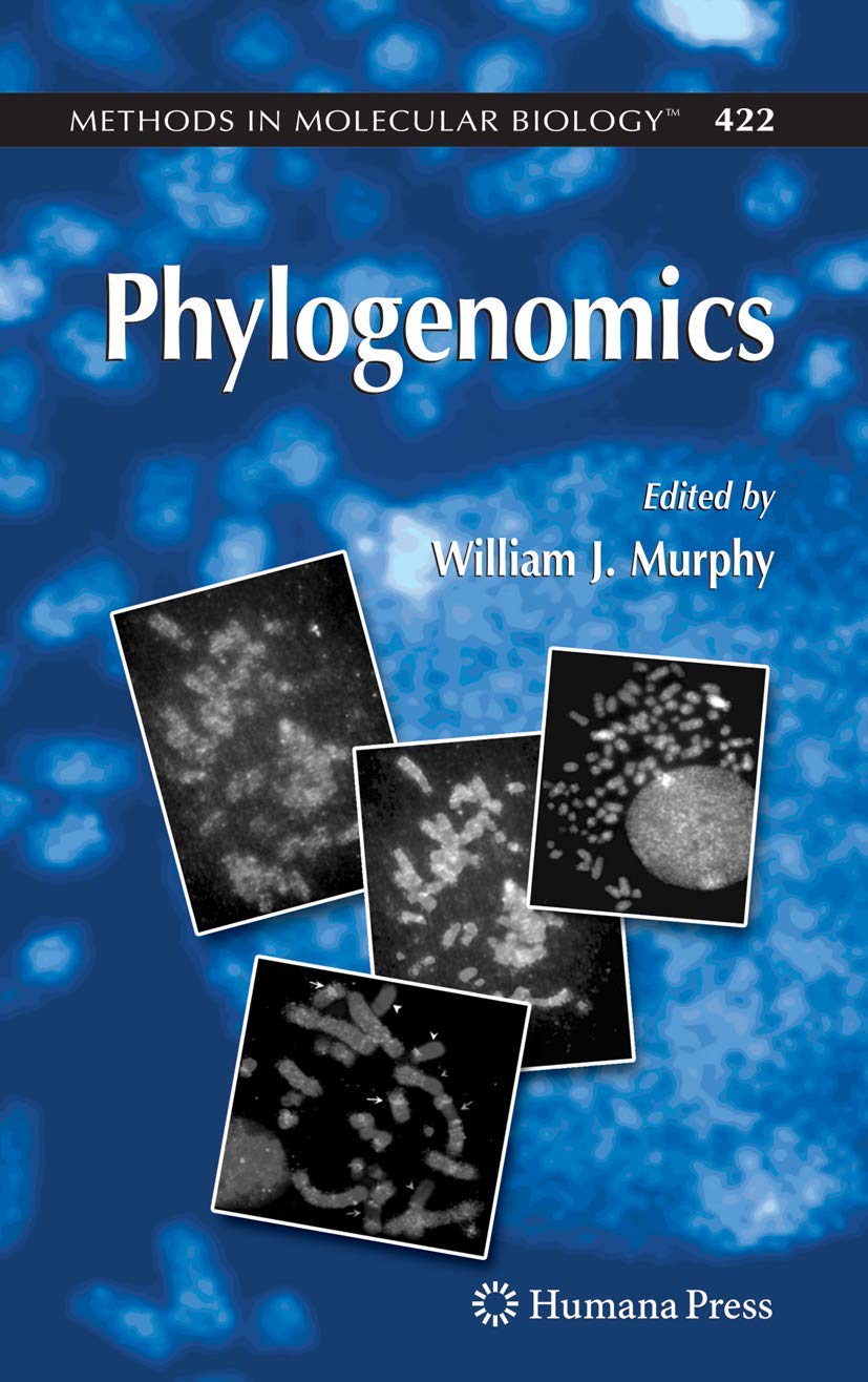 Phylogenomics (Methods in Molecular Biology, 422)