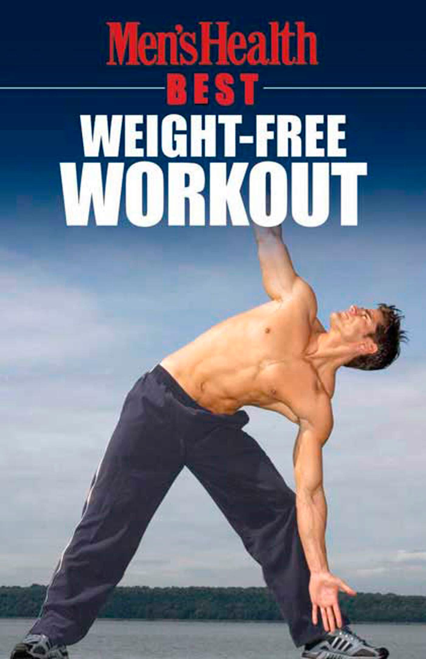 Men’s Health Best: Weight-Free Workout – Men’s Health Magazine – Acceptable …