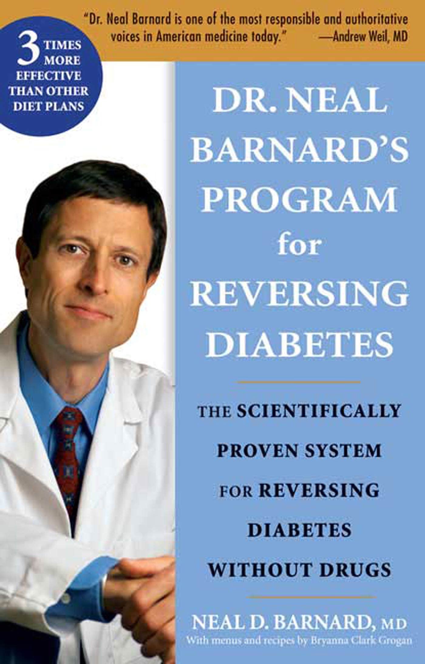 Dr. Neal Barnard’s Program for Reversing Diabetes: The Scientifically Proven…