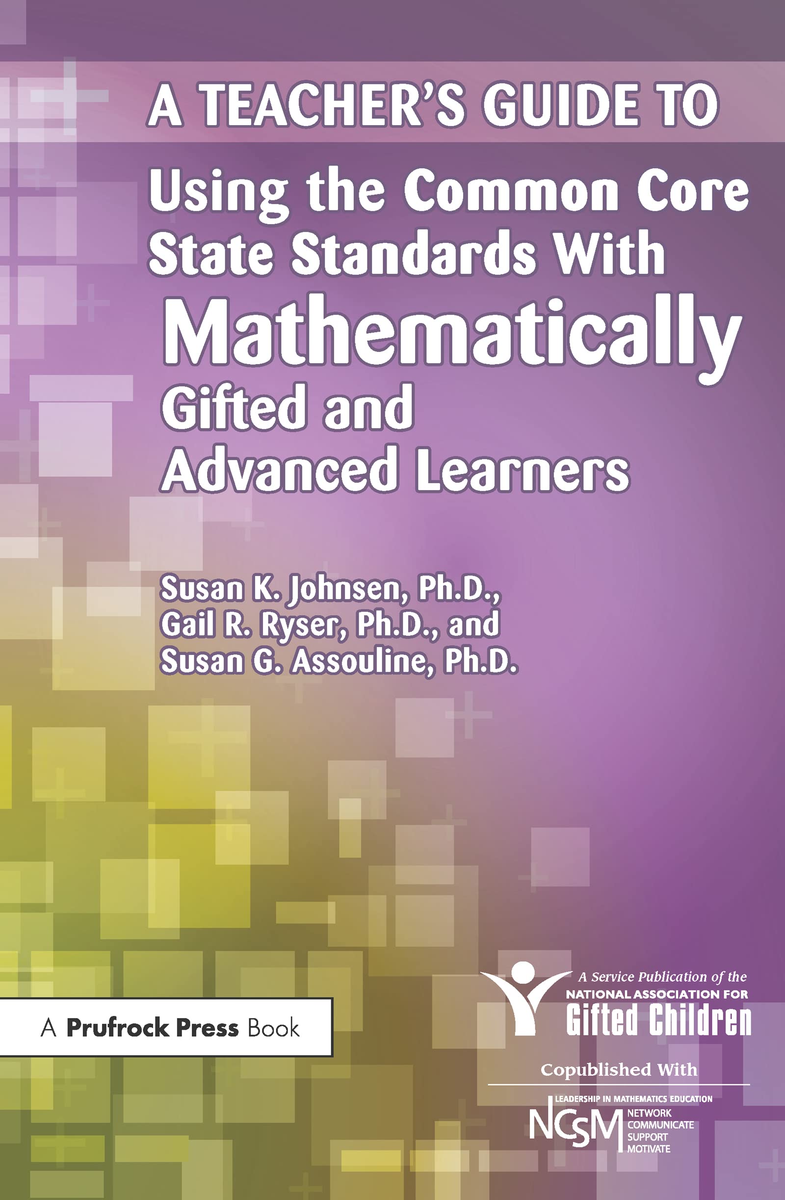 A Teacher’s Guide to Using the Common Core State Standards With Mathematical…