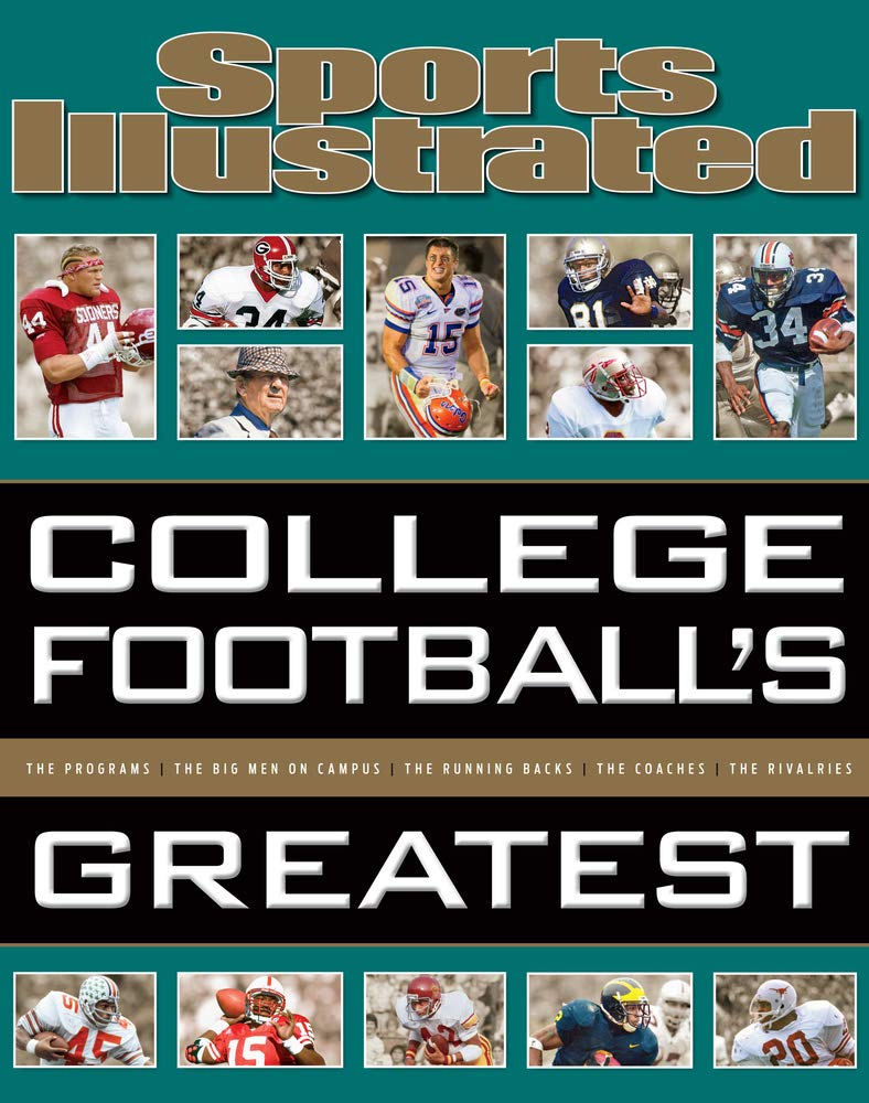 Sports Illustrated College Football’s Greatest (Sports Illustrated Greatest)