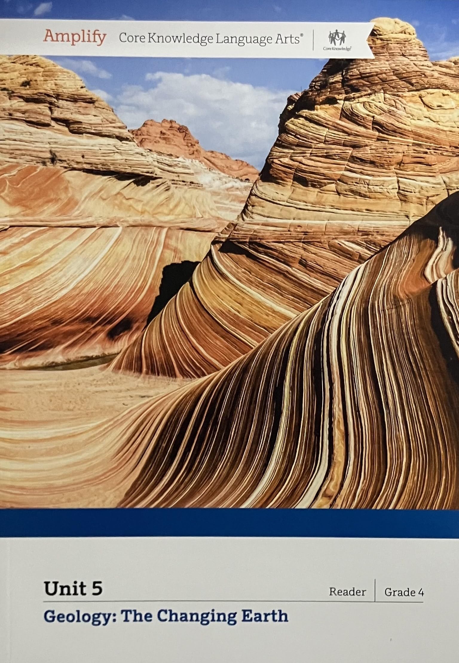 Amplify Core Knowledge Language Arts Unit 5, Geology: The Changing Earth (Gr…