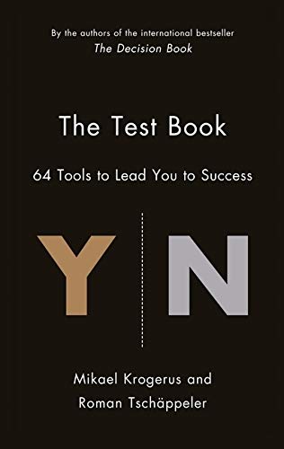 The Test Book: 64 Tools to Lead You to Success (The Tschappeler and Krogerus…