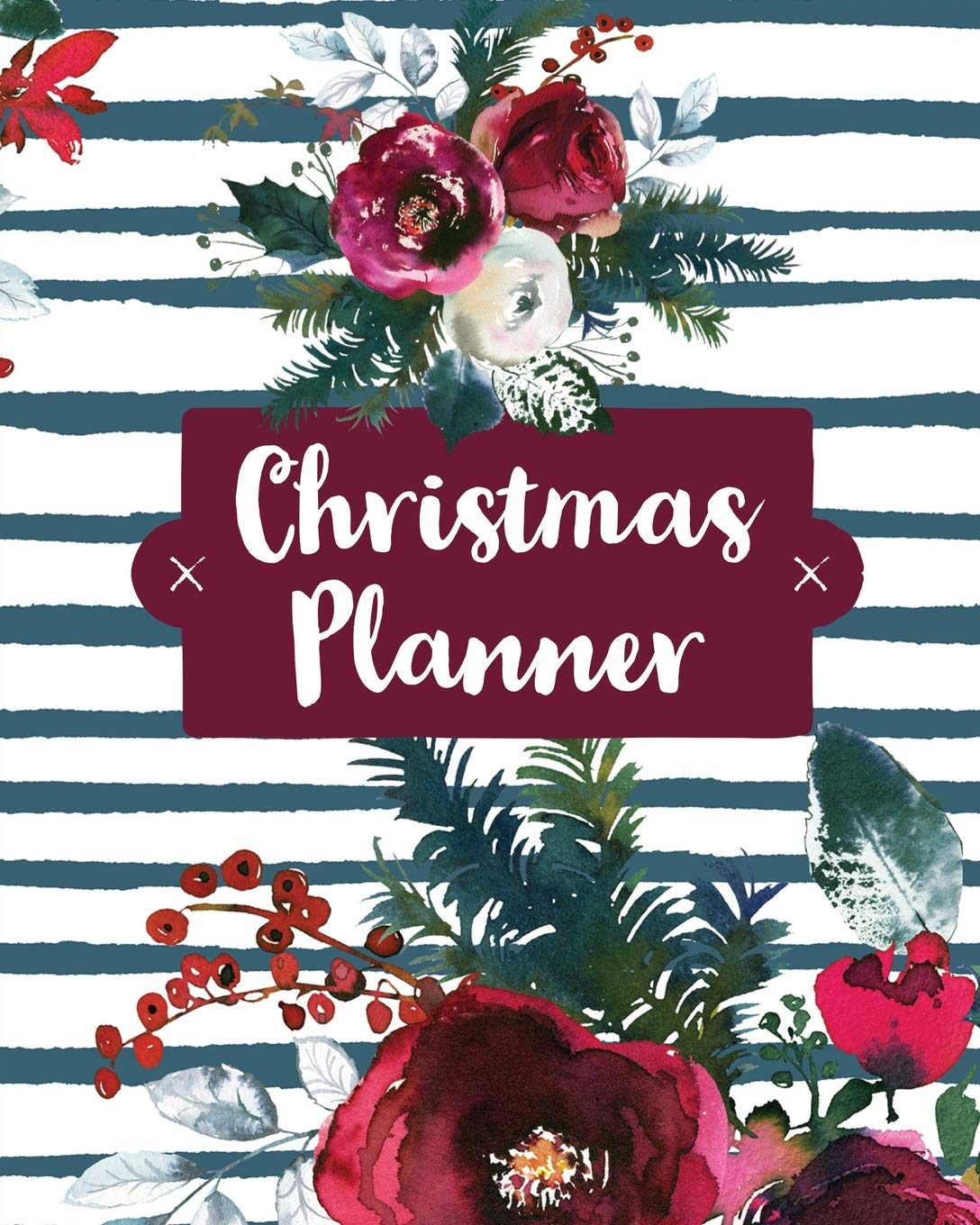 Christmas Planner: Holiday Organizer For Shopping, Budget, Meal Planning, Ch…