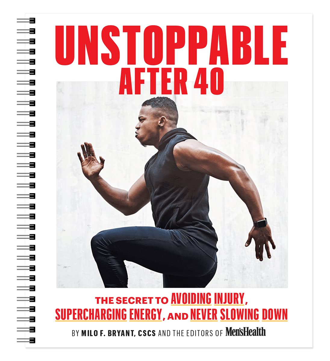 Men’s Health Unstoppable After 40: The Secret to Supercharging Recovery, Avo…