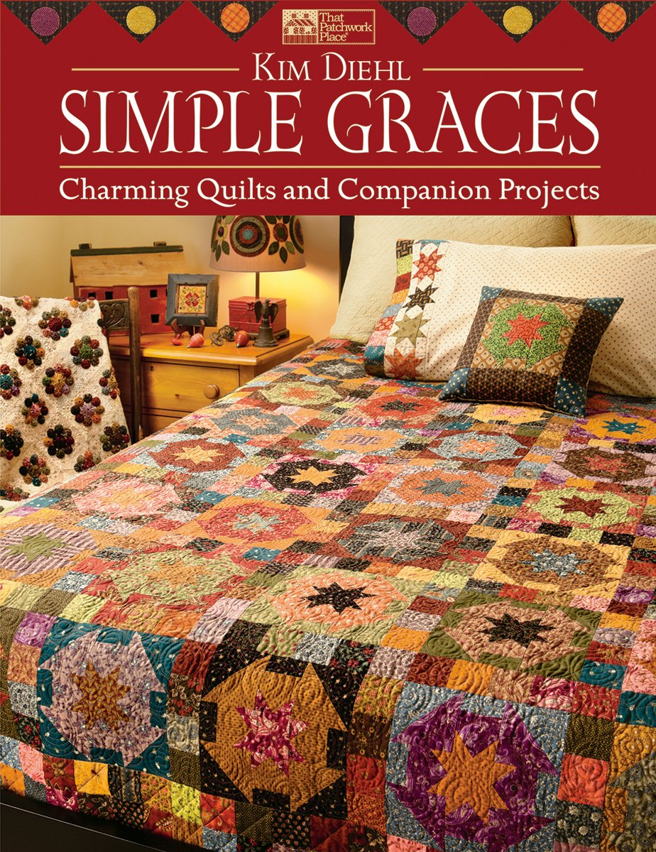 Martingale & Company That Patchwork Place: Simple Graces