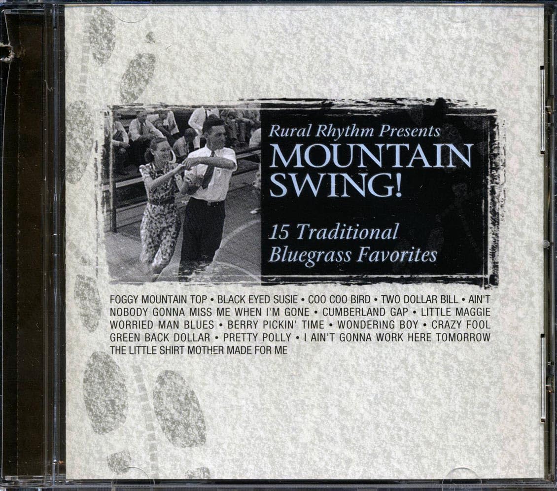 Mountain Swing (15 Traditional Bluegrass Favorites)